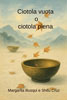 Copertina del libro Ciotola vuota o ciotola piena